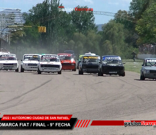2022 MONOMARCA FIAT – 9° fecha Series y Final – Tradicionales San Rafael Mendoza